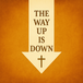 Resurrection over Recognition: The Way Up Is Down
