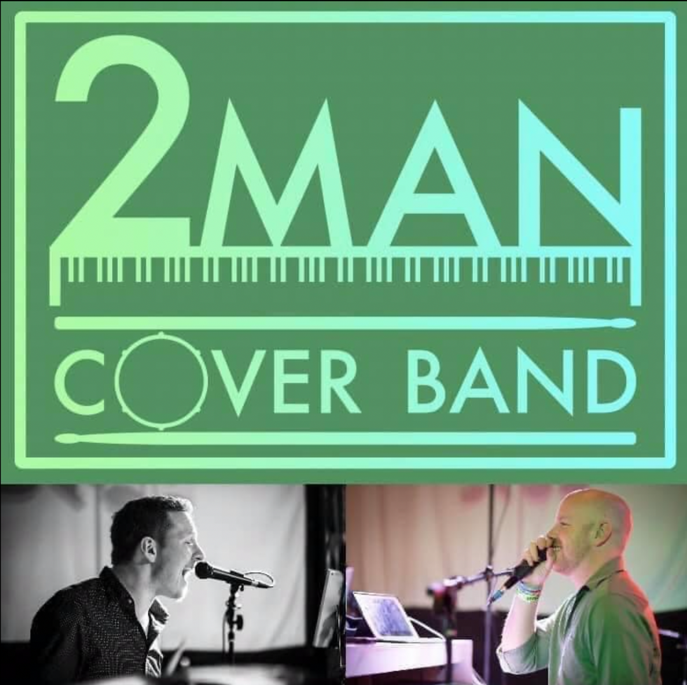 2 Man Cover Band    