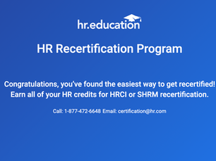 Blue HR.education banner for HR Recertification Program with HRCI and SHRM provider logos and contact info.