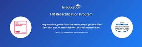 Blue HR.education banner for HR Recertification Program with HRCI and SHRM provider logos and contact info.