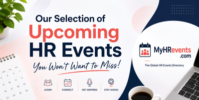 Promotional graphic for MyHRevents.com: Our Selection of Upcoming HR Events You Won’t Want To Miss, with calendar, laptop and coffee.