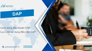 DAP – Giao hàng tại nơi đến