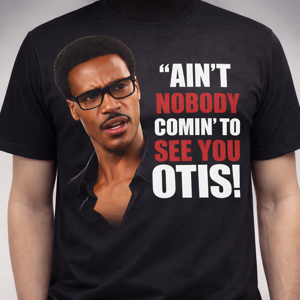 Funny Retro Soul Quote Shirt – Ain’t Nobody Comin’ to See You Graphic Tee – Unis