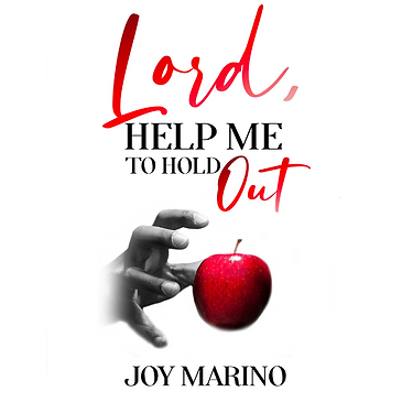 Lord, Help Me To Hold Out