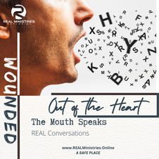 Wounded - Out of the Heart the Mouth Speaks.png