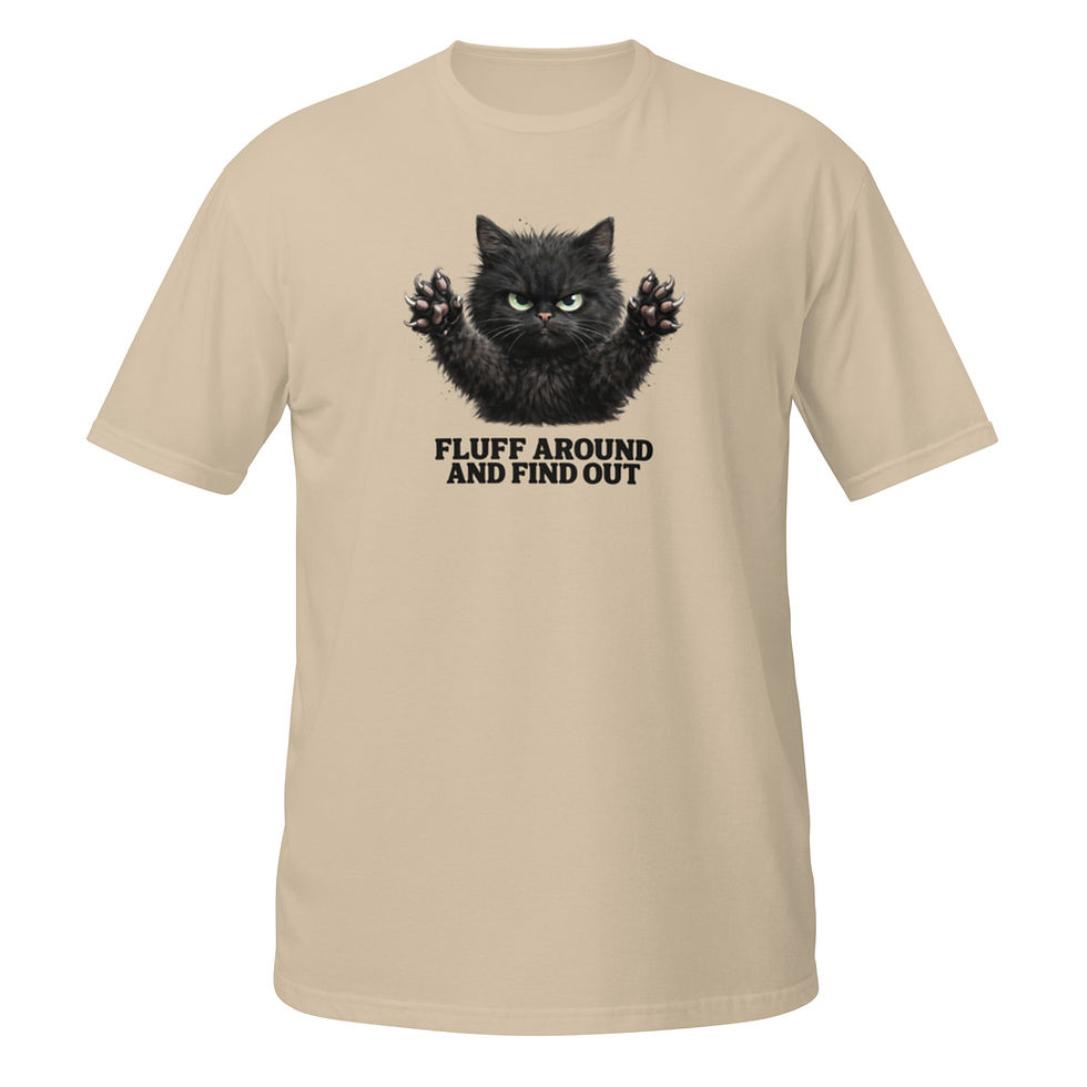 Thumbnail: Fluff around and find out. ? T-Shirt