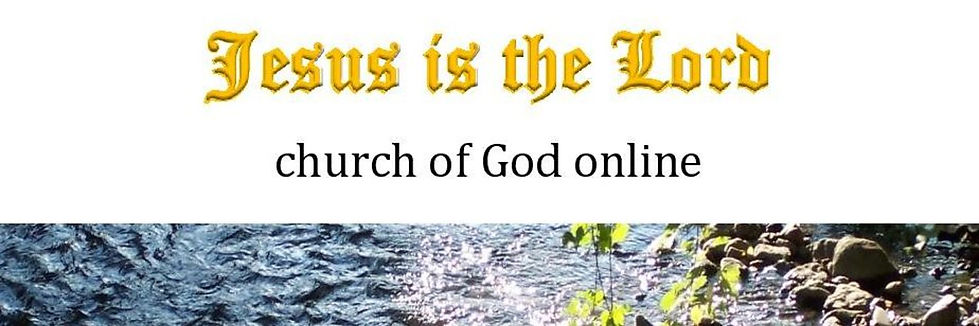 Jesus is the Lord - churchofGodonline
