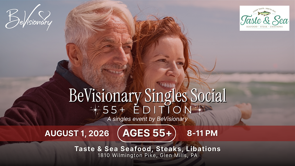 BeVisionary Singles Social: 55+ Edition