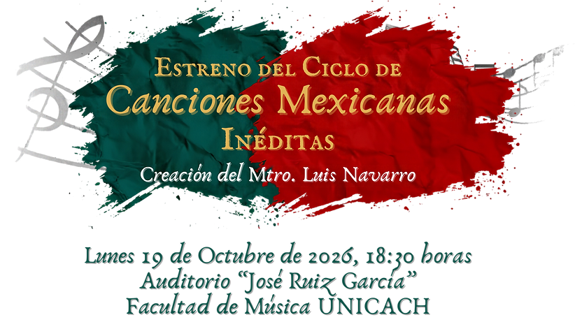 Lunes 19 de Octubre de 2026, 1830 horas Auditorio “José Ruiz García” Facultad de Música UN