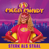 Mega Mindy - Sterk Als Staal