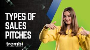 10 Types of Sales Pitches and When to Use Them