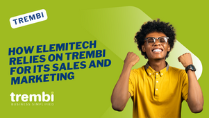 How Elemitech Relies on Trembi Sales AI to Win New Business from Forex, Money Remittance, and Payment Service Providers