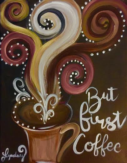 But First Coffee