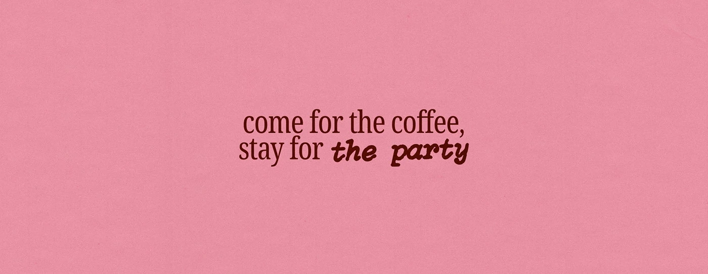 Typography-led brand message for Mallé cocktail bar and café reading “come for the coffee, stay for the party” on a soft pink background.