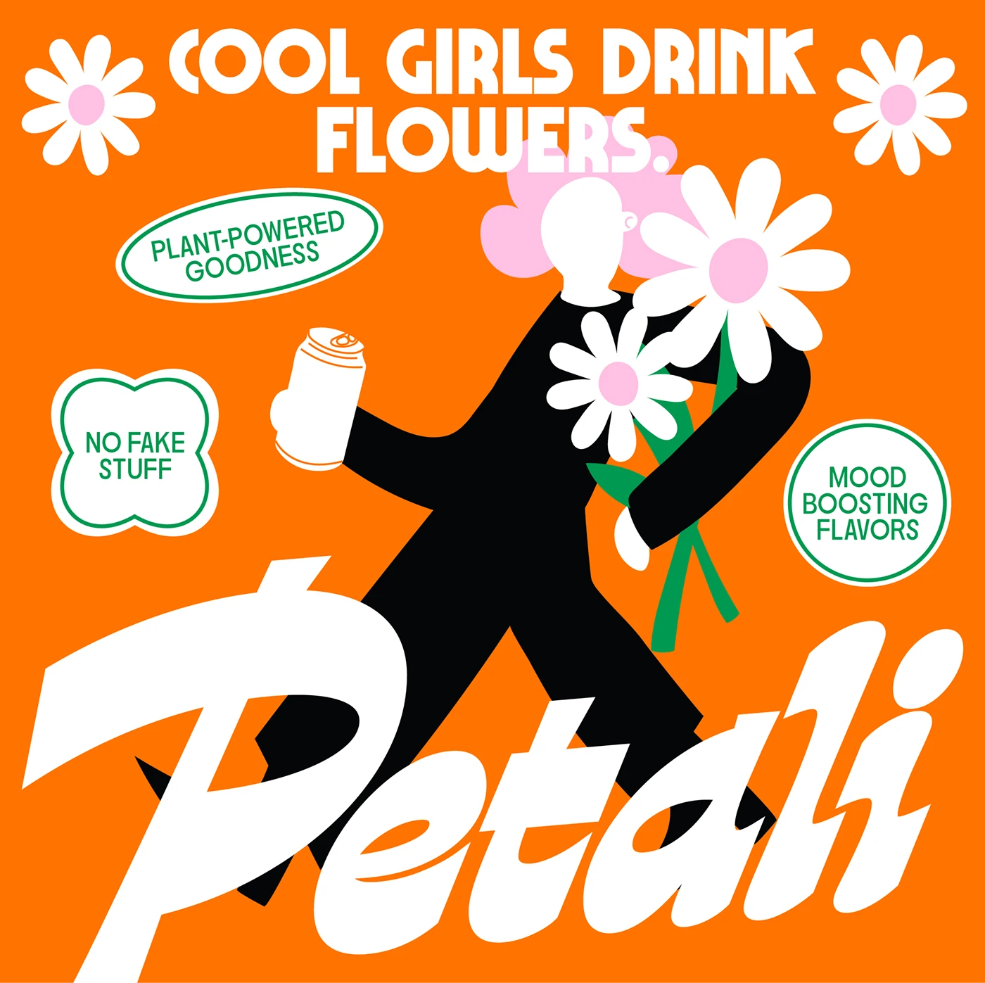 Petali Soda branding poster with “Cool Girls Drink Flowers” slogan, combining dopamine color palette, playful typography, and floral graphics for retro beverage identity.