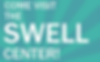 SWELL Center - for TEENS AND TWEENS