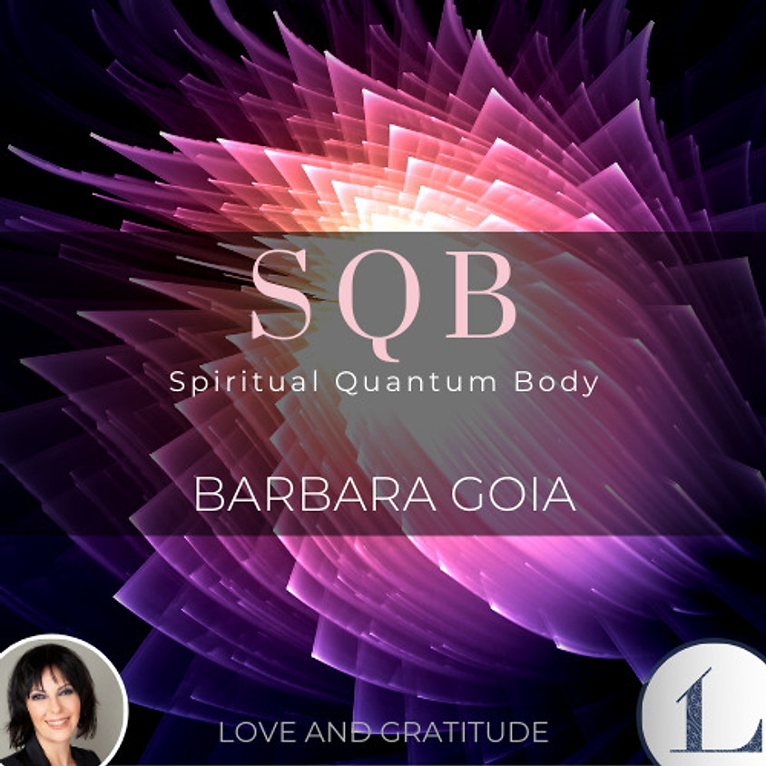 23-24/10-2021 SQB - Spiritual Quantum Body a cura di Barbara Goia