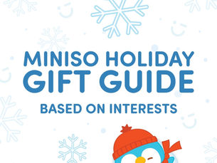 MINISO Holiday Gift Guide Based On Their Hobbies