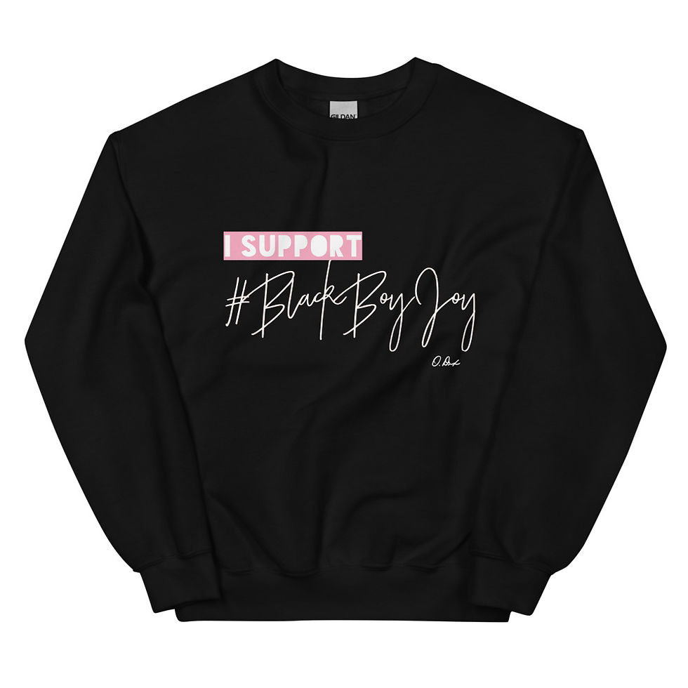 I Support BlackBoyJoy® Unisex Sweatshirt