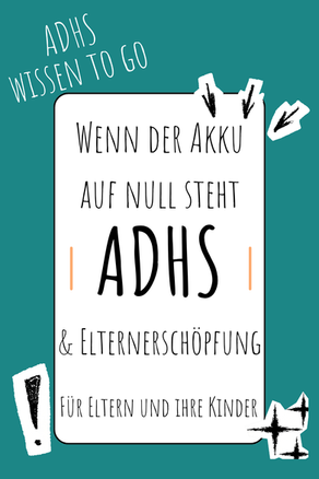 Wenn der Akku dauerhaft auf Null steht: Warum Elternerschöpfung bei ADHS real ist – und was wirklich hilft