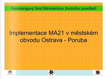 Implementace MA21 v Porubě