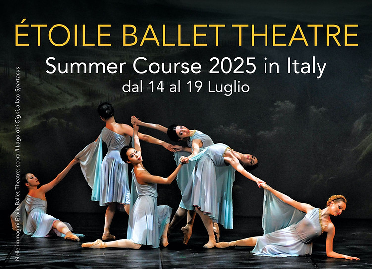 ÉTOILE BALLET THEATRE SUMMER COURSE 2025 ITA.jpg