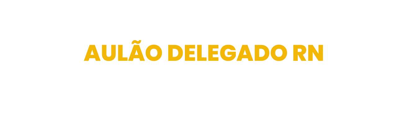 Banner_aulão_delegado rn_content_atualiz