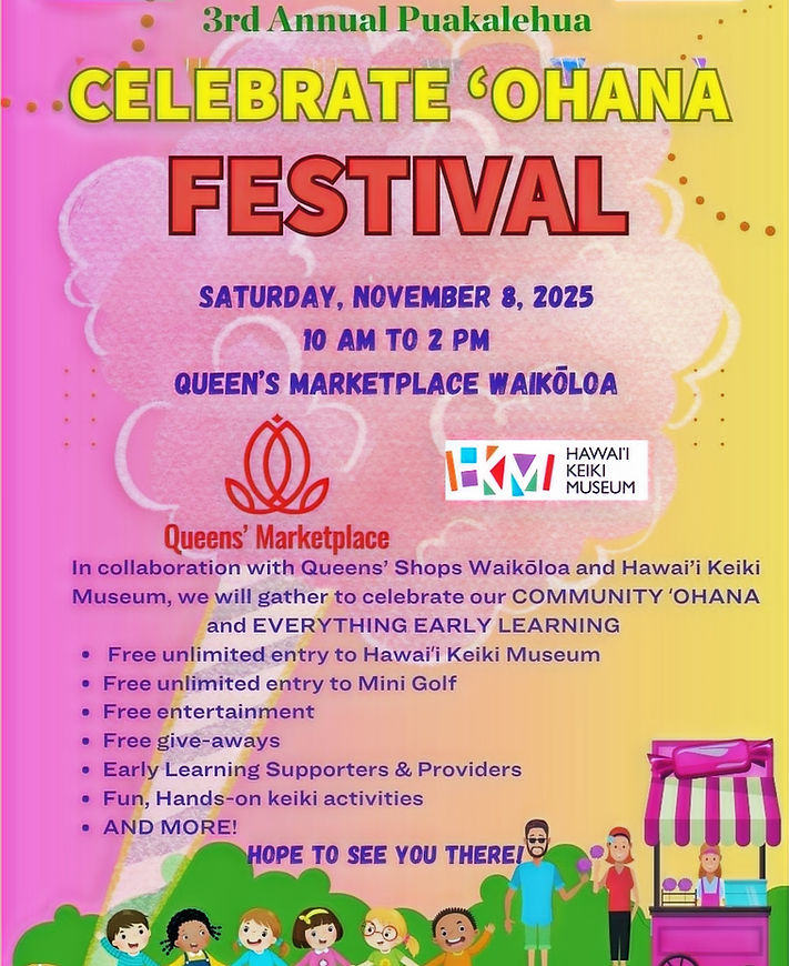 2025 PUAKALEHUA 'OHANA FESTIVAL FLYER_ed