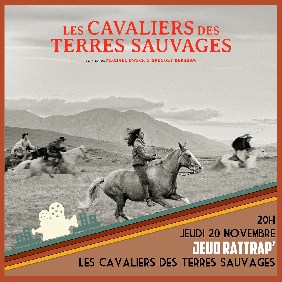 Jeudi rattrap' : Les cavaliers des terres sauvages