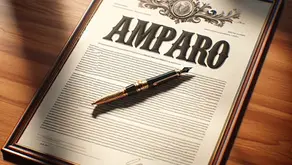 El Amparo Penal en México: Una Herramienta Efectiva en la Justicia