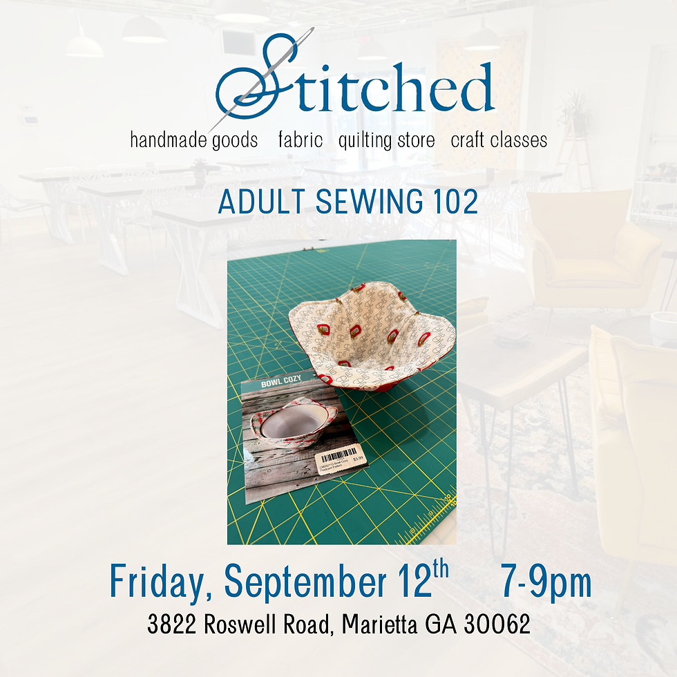 Adult Sewing 102