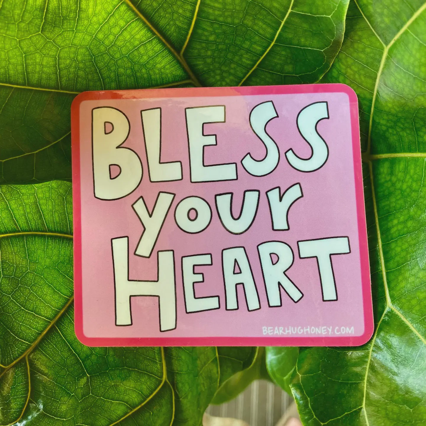 Sticker - Bless Your Heart