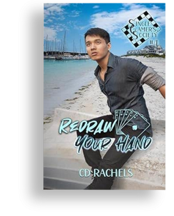 Redraw Your Hand (Single Gamer's Society Book 4) by CD Rachels