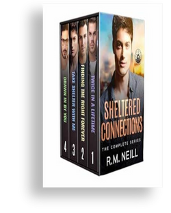 Sheltered Connections Series: The Complete Collection by R.M. Neill