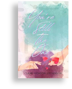 You're Still The One by Claire Highon-Stevenson