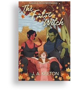 The False Witch by J.A. Keeton