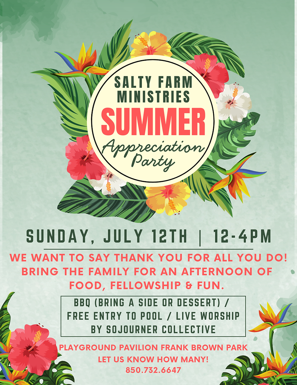 Salty Farm Ministries Summer Appreciation Party