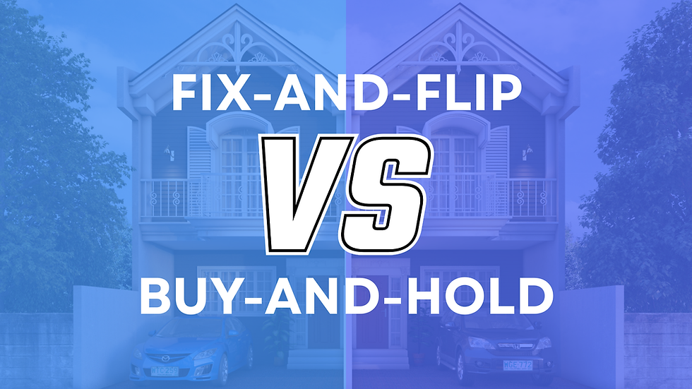 Split-image of two houses with cars, one labeled "Fix-and-Flip" and the other "Buy-and-Hold." Text "VS" in center, blue gradient.