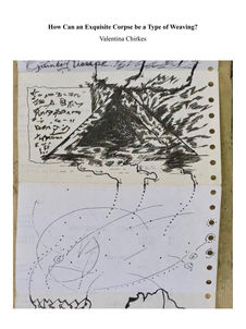 How can an Exquisite Corpse be a type of weaving?