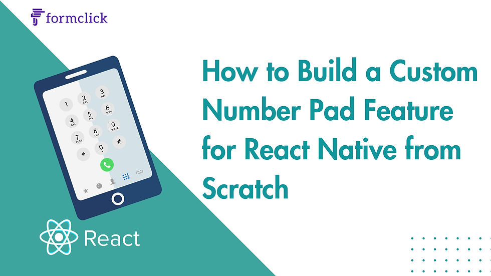How to Build a Custom Number Pad Feature for React Native from Scratch - Illustration demonstrating the creation of a custom number pad feature for React Native applications.