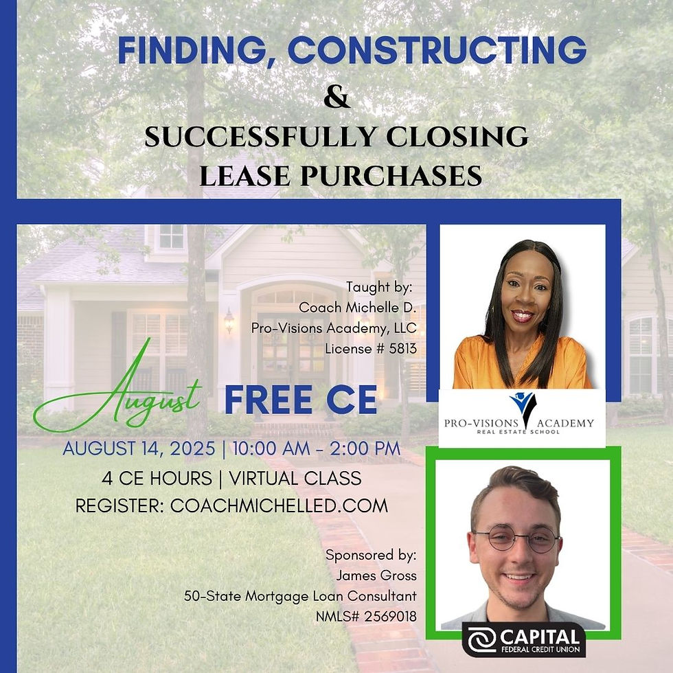 FINDING, CONSTRUCTING & SUCCESSFULLY CLOSING LEASE PURCHASE