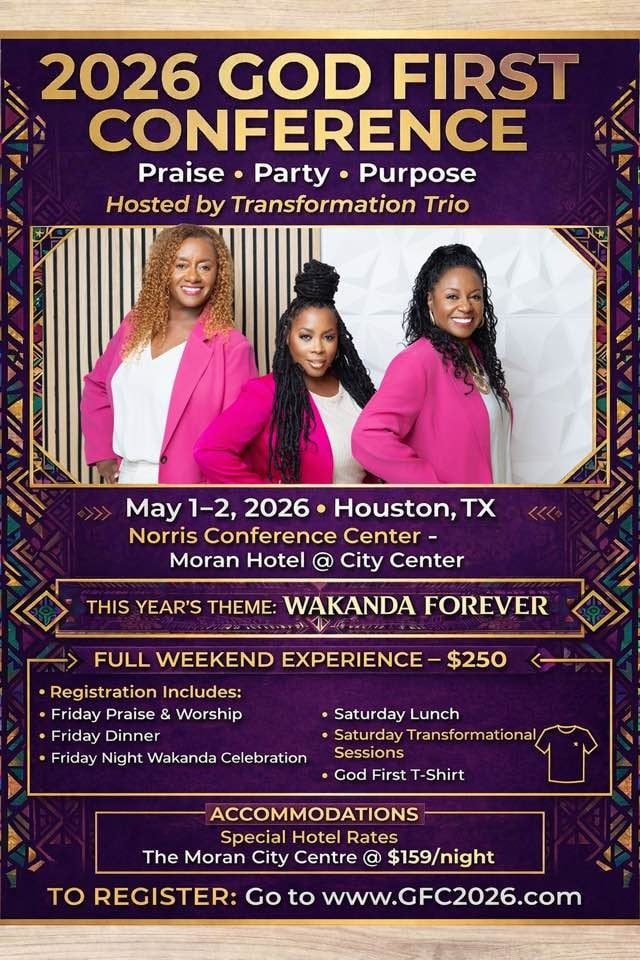 2026 God First Conference: Hosted by Transformation Trio