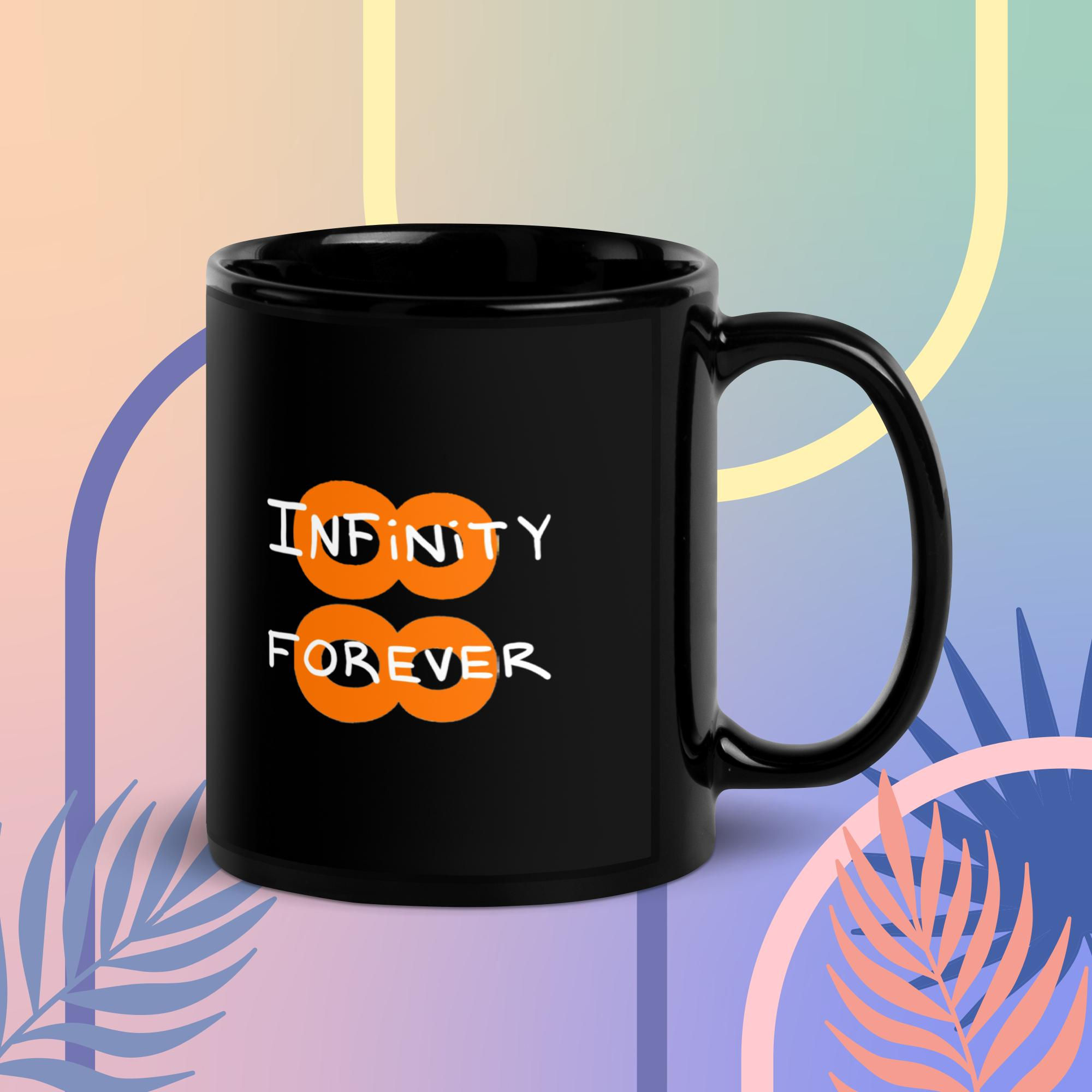 INFINITY FOREVER Vol. 2 MUG