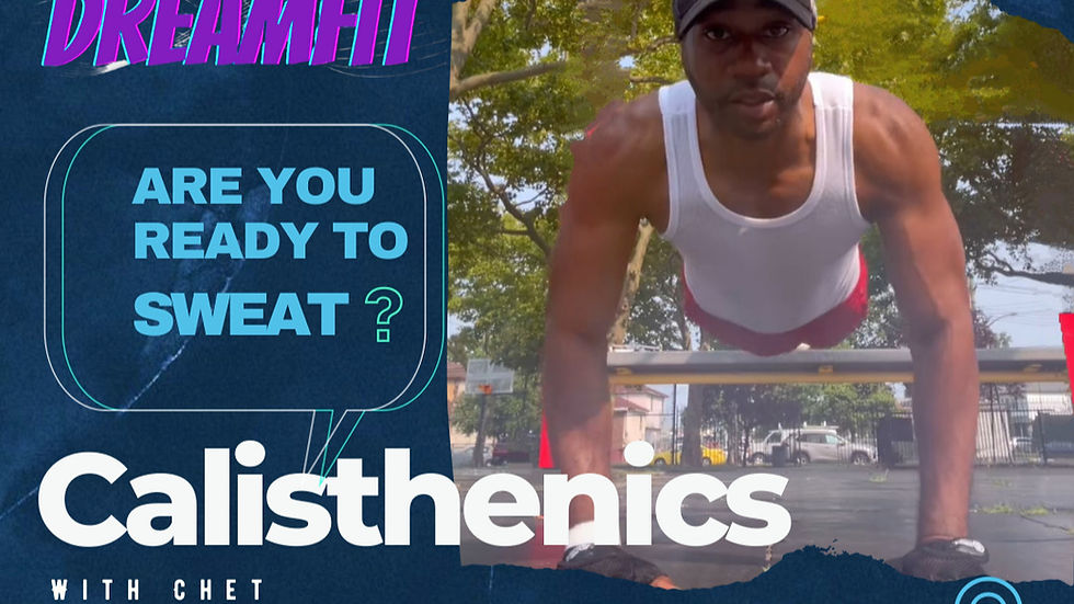 Calistenics with Chet