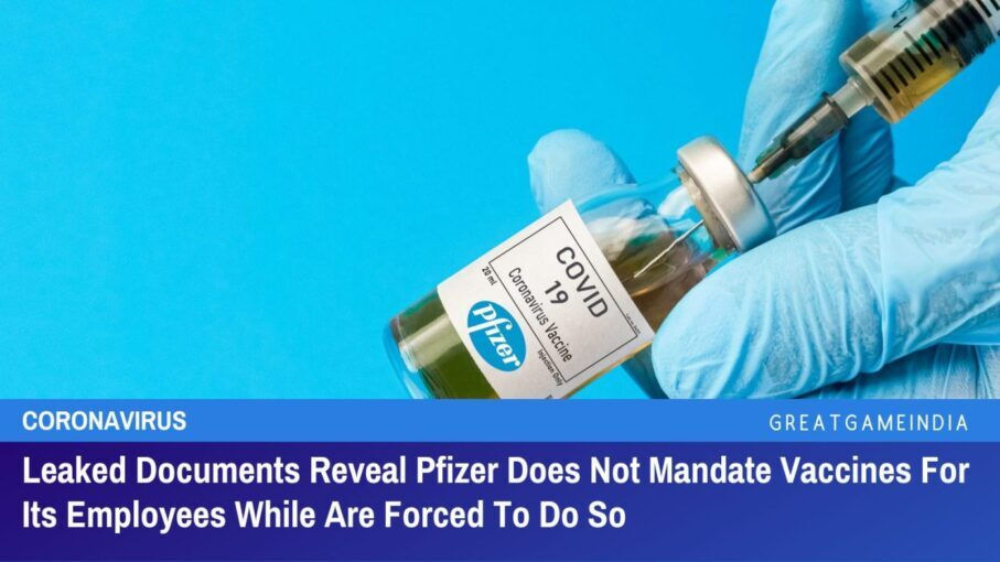 Documenti Trapelati Rivelano Che Pfizer Non Impone Vaccini Per I Suoi Dipendenti