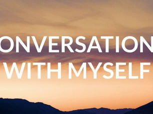 Conversations with myself – when loneliness strikes
