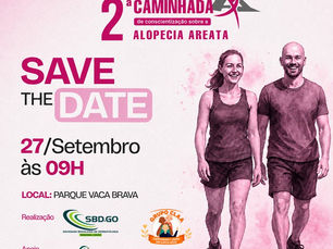 2ª Caminhada Nacional de Conscientização sobre Alopecia Areat