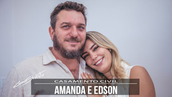 Casamento Civil - Amanda e Edson