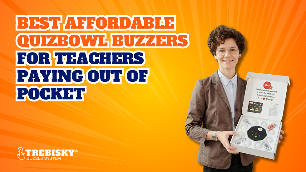 Best Affordable Quizbowl Buzzers for Teachers Paying Out of Pocket
