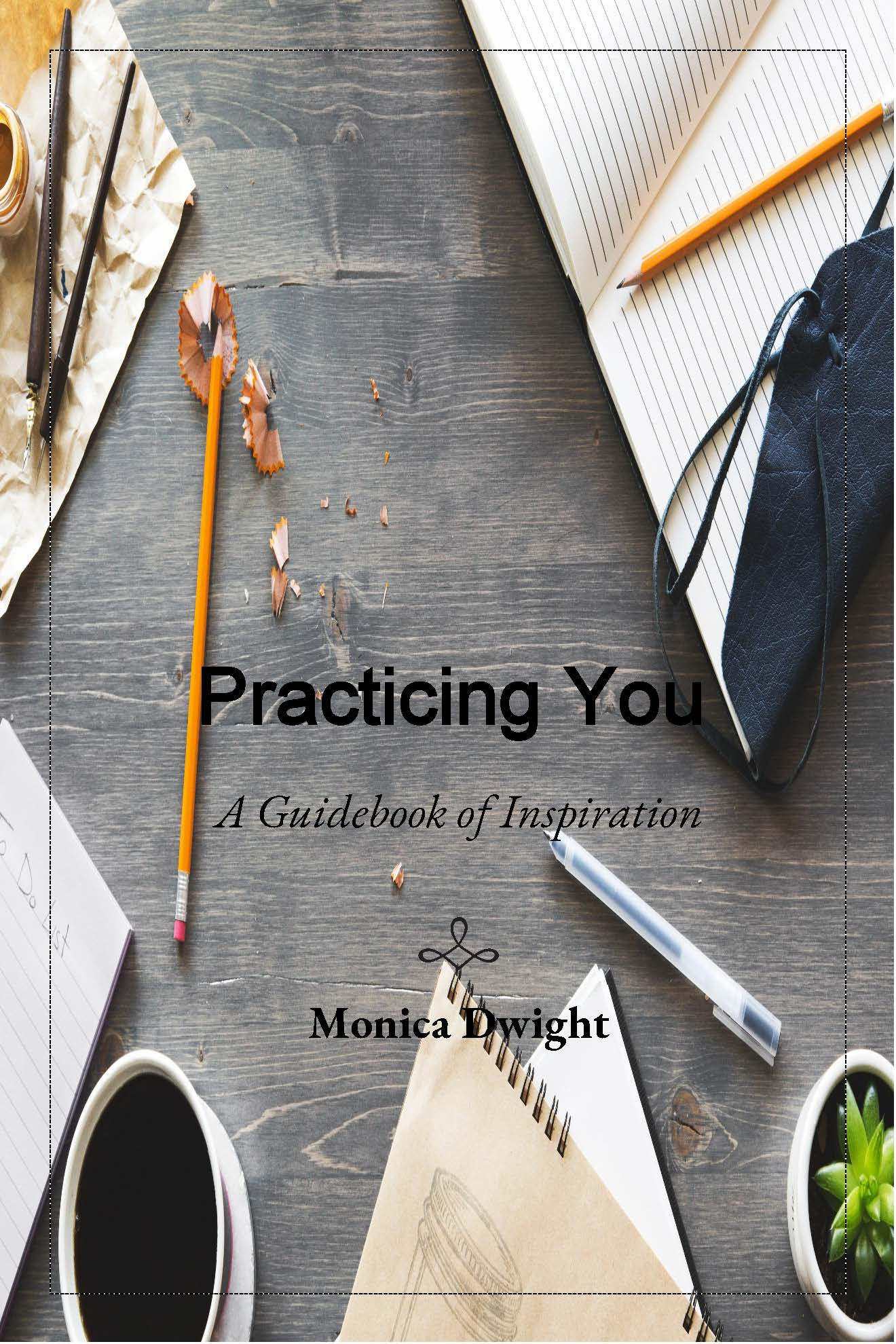 Practicing You